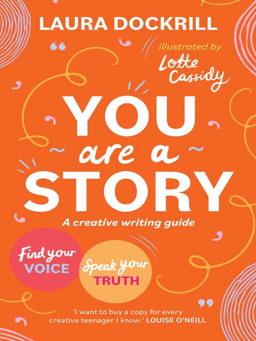 Title details for You Are a Story by Laura Dockrill - Available